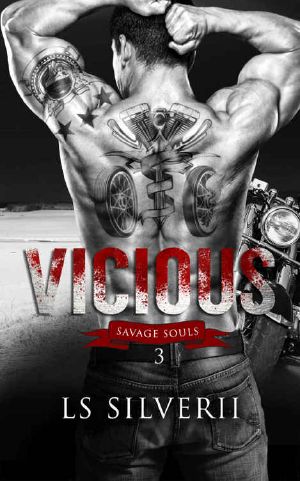 [Savage Souls 03] • Vicious